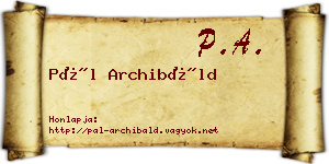 Pál Archibáld névjegykártya
